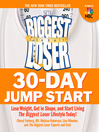 Cover image for The Biggest Loser 30-Day Jump Start